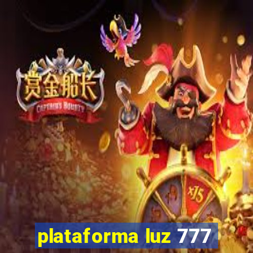 plataforma luz 777